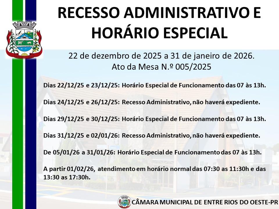 Recesso Administrativo e Horário Especial